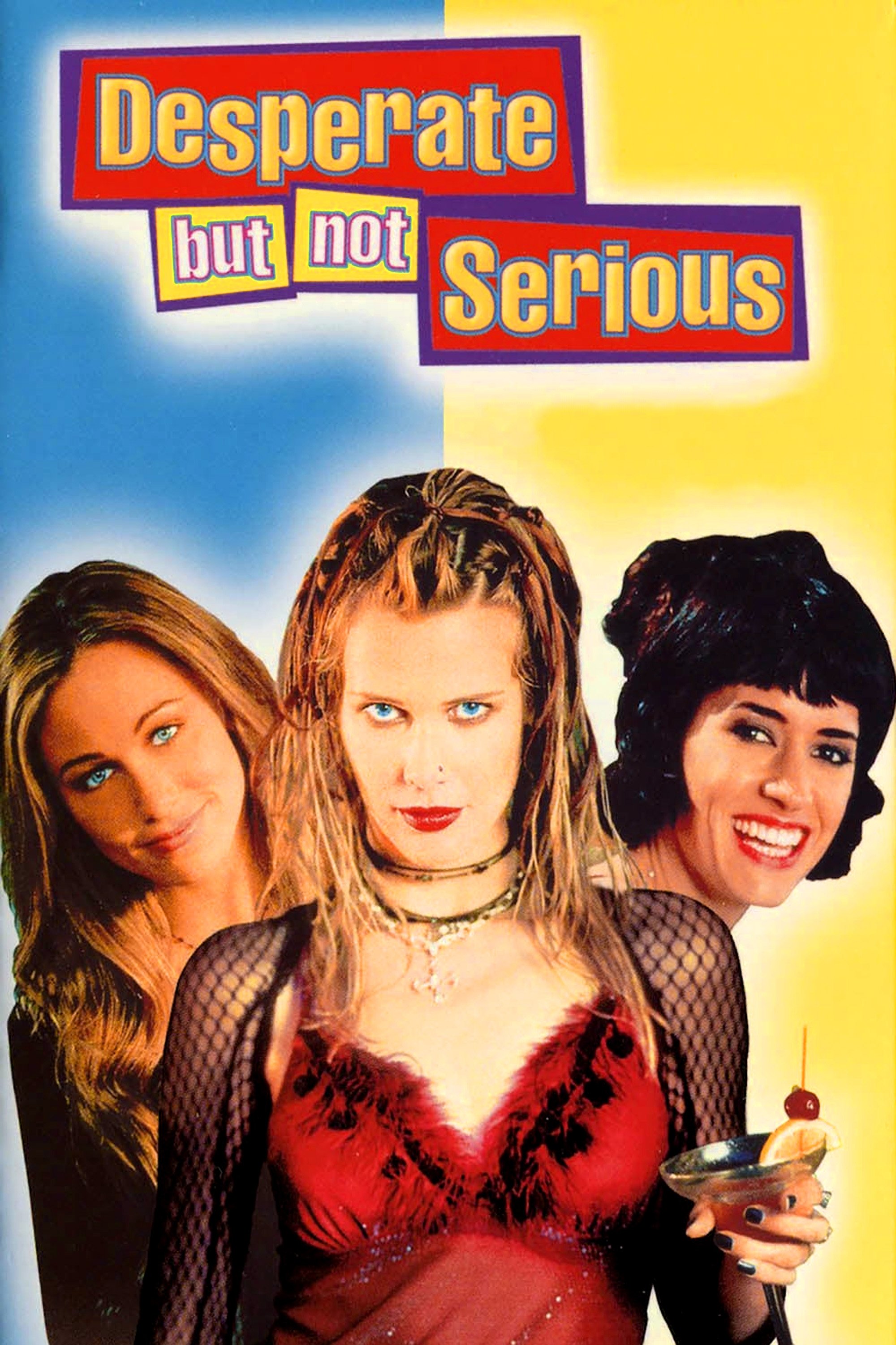 Постер Desperate But Not Serious